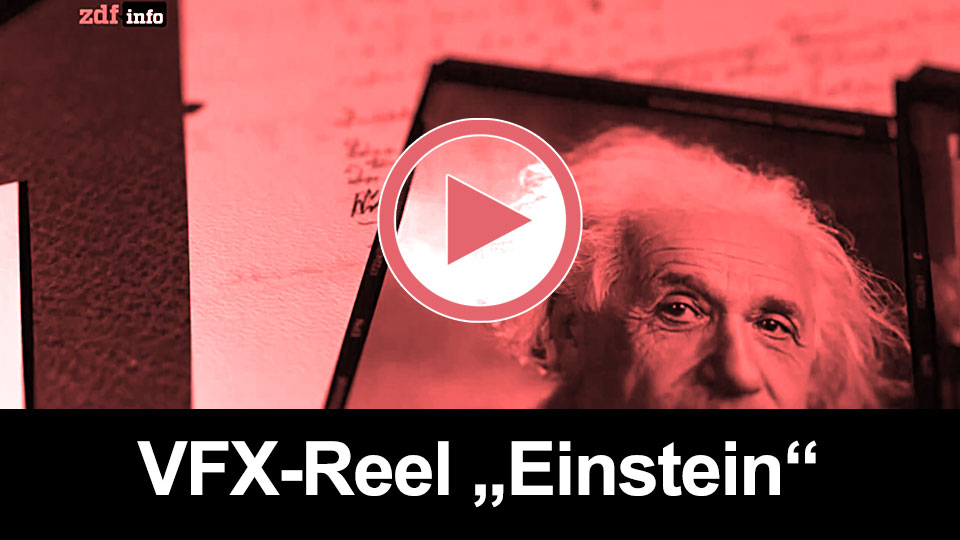 VFX-Reel "Einstein"