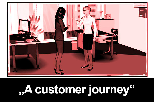 "A customer journey"