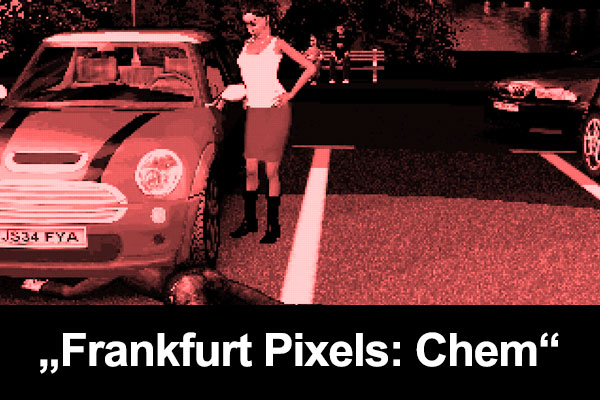 Frankfurt Pixels "Chem"